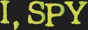 I, Spy
