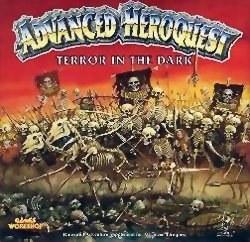 Advanced Heroquest : Terror in the Dark