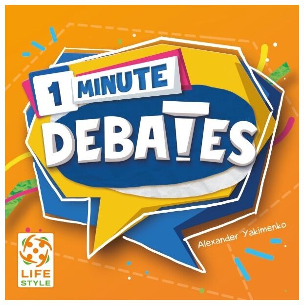 1 minute Debates