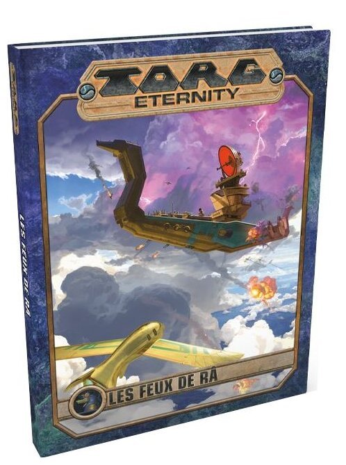 Torg Eternity - L'Empire du Nil : Les Feux de Râ