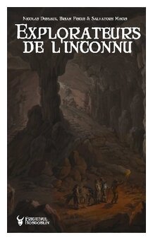 Explorateurs de l'inconnu