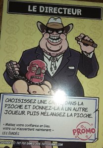 Lâche pas la Savonnette - Le directeur