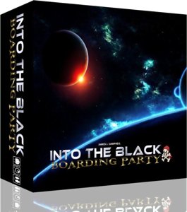 Into the Black : Boarding Party