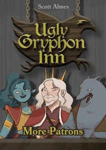 Ugly Gryphon Inn - More Patrons