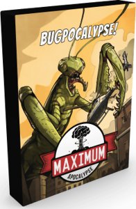 Maximum Apocalypse - Bugpocalypse!