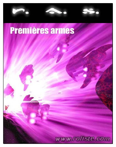 R.A.S. - Premières Armes