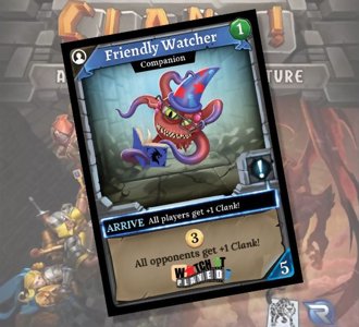 Clank! - Friendly Watcher