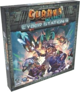 Clank! In! Space! - Cyber Station 11