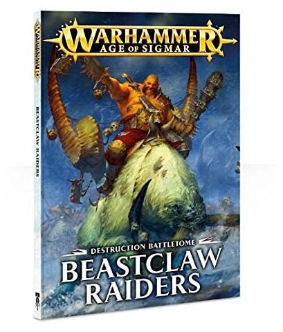 Age of Sigmar : Battletome - Beastclaw Raiders