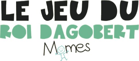 Le jeu du Roi Dagobert