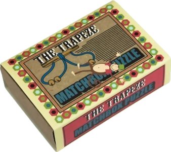Matchbox Puzzle : The Trapeze