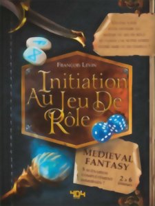 Initiation au jeu de Rôle : Medieval Fantasy