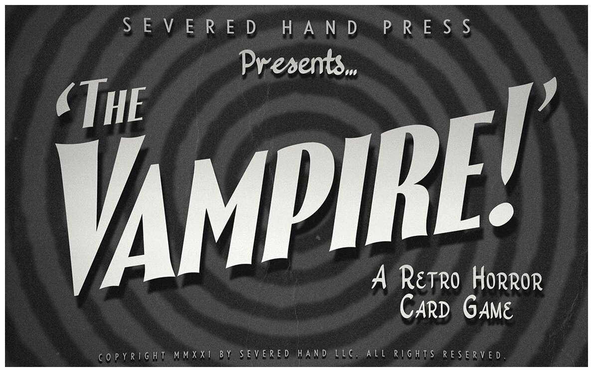 The Vampire!: A Retro Horror Card Game