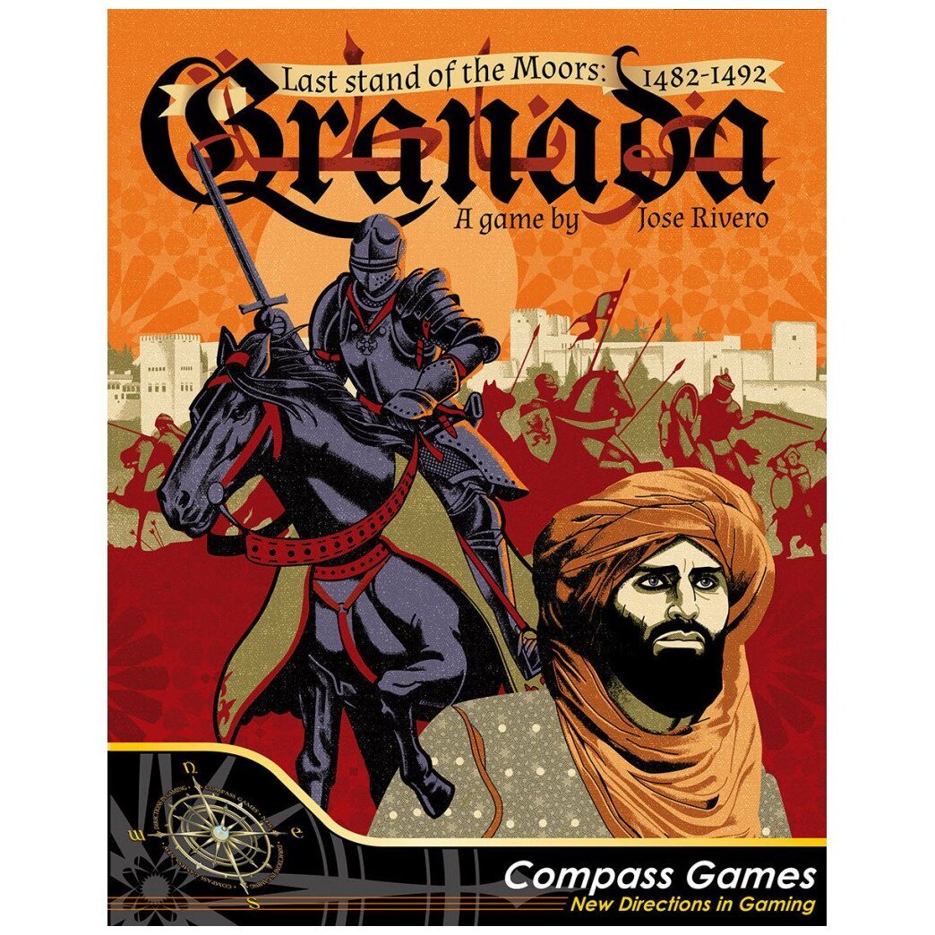Granada : Last Stand of the Moors, 1482-1492