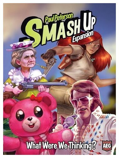 Smash Up : What Were We Thinking?