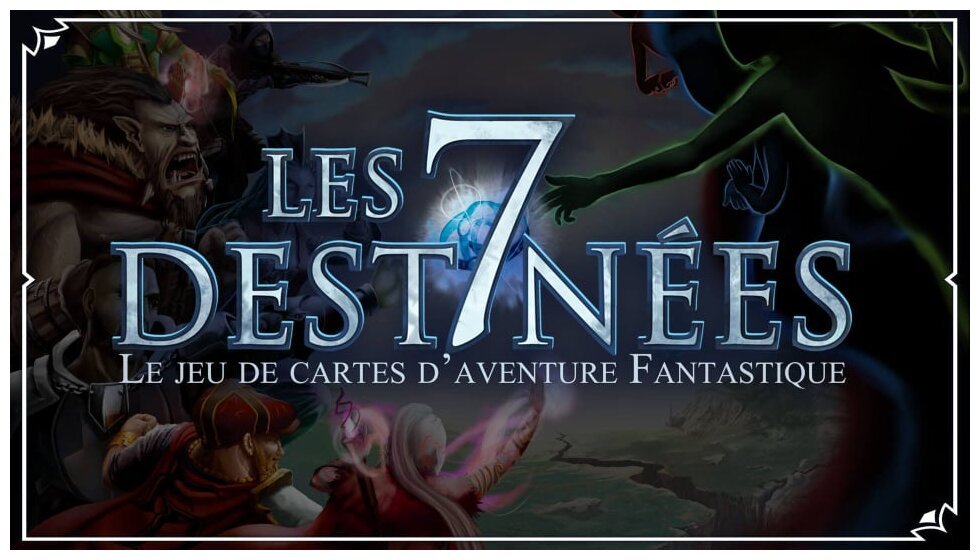 Les 7 Destinées