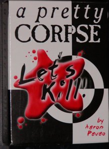 Let's Kill! - A Pretty Corpse