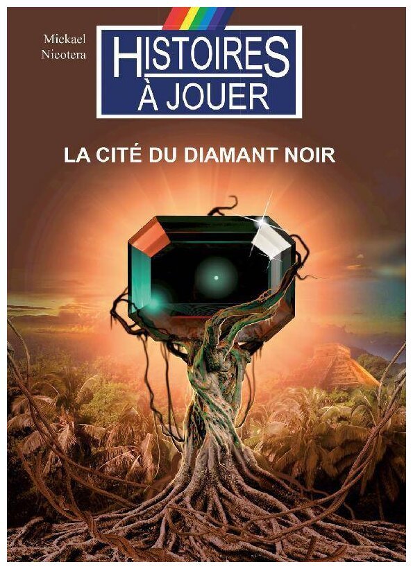 La cité du diamant noir