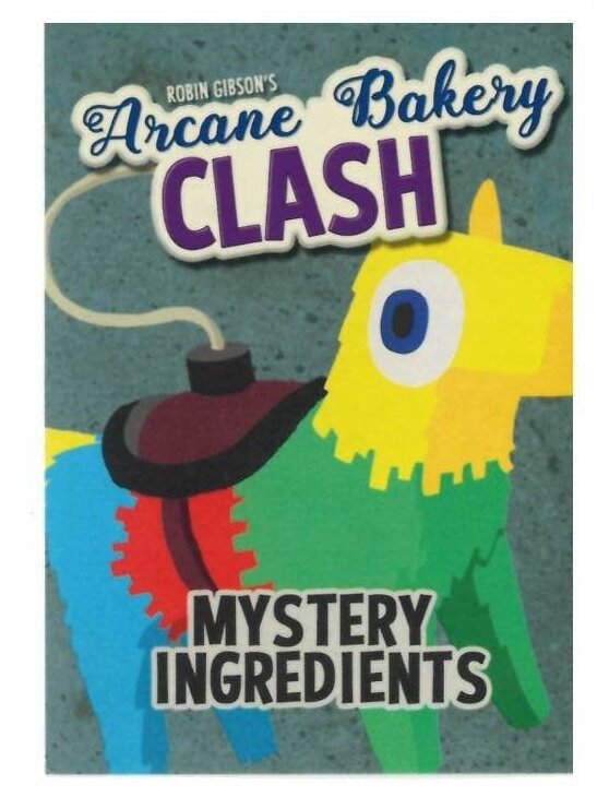Arcane Bakery Clash - Mystery Ingredients