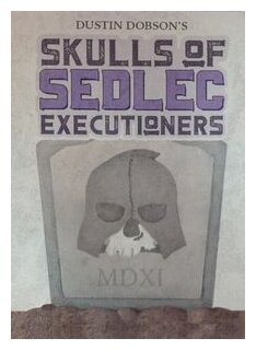 Skulls Of Sedlec - Executionners