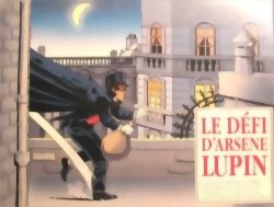 Le Défi d'Arsène Lupin