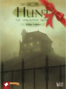 Hunt : The Unknown Quarry