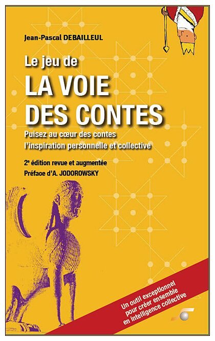Le jeu de la voie des contes 2ème Édition
