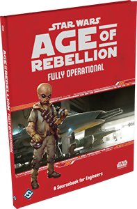 Star Wars : Age Of Rebellion - Fully Operational