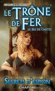 Le Trône de Fer - LCG : Secrets d'espion