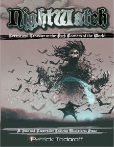 Nightwatch : Terror and Treasure in the Dark Corners of the World