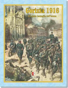 Gorizia 1916 : La sesta battaglia dell'Isonzo