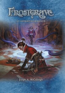 Frostgrave - Le Labyrinthe de Malcor