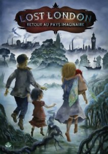 Lost London : Retour au pays imaginaire - Kit d'initiation