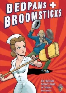Bedpans + broomsticks