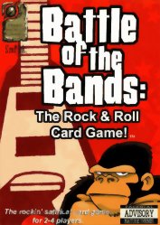 Battle of the Bands : The Rock & Roll Card Game!