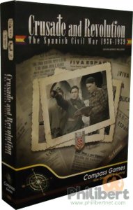 Crusade and Revolution: The Spanish Civil War, 1936-1939 - Second Edition