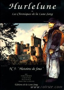 Hurlements - Hurlelune 5 : Histoires de Fous