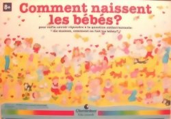 Comment naissent les bébés ?