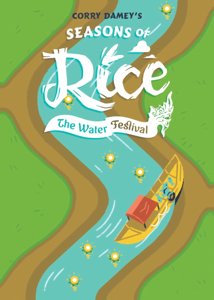 Seasons of Rice - The Water Festival