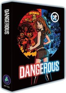 Dangerous