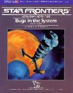 Star Frontiers - SFAD5 - Bugs In The System