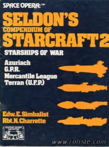 Space Opera - Seldon's Compendium of Starcraft 2