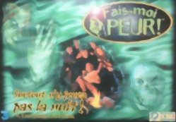 Fais-moi peur !