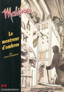 Maléfices - Le Montreur d'Ombres