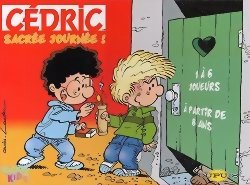 Cédric - Sacrée journée!