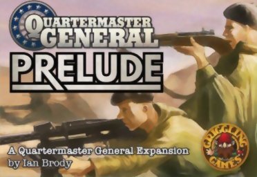 Quartermaster General - Prelude