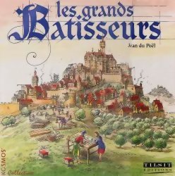 Les Grands Batisseurs