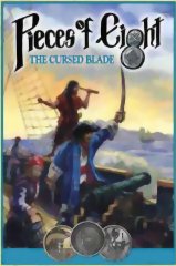 Pieces of Eight : The Cursed Blade