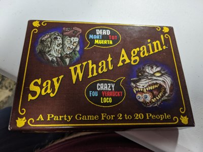 Say What Again!