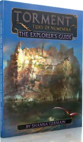 Torment - Tides of Numenéra : The Explorer's Guide